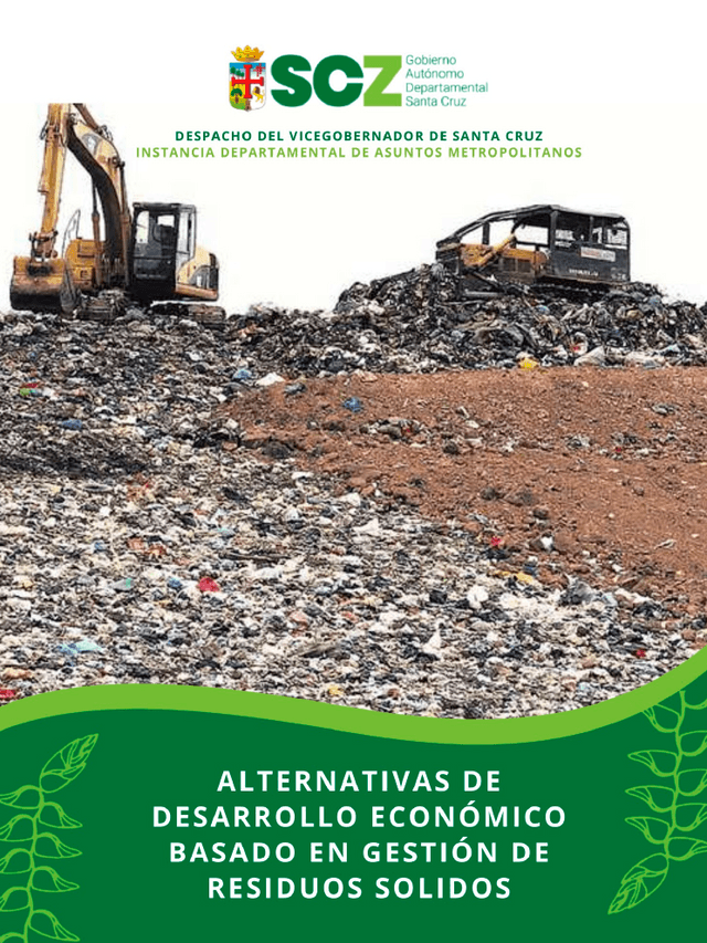 Estudio de Alternativas de Aprovechamiento Económico basado en la Gestión de Residuos