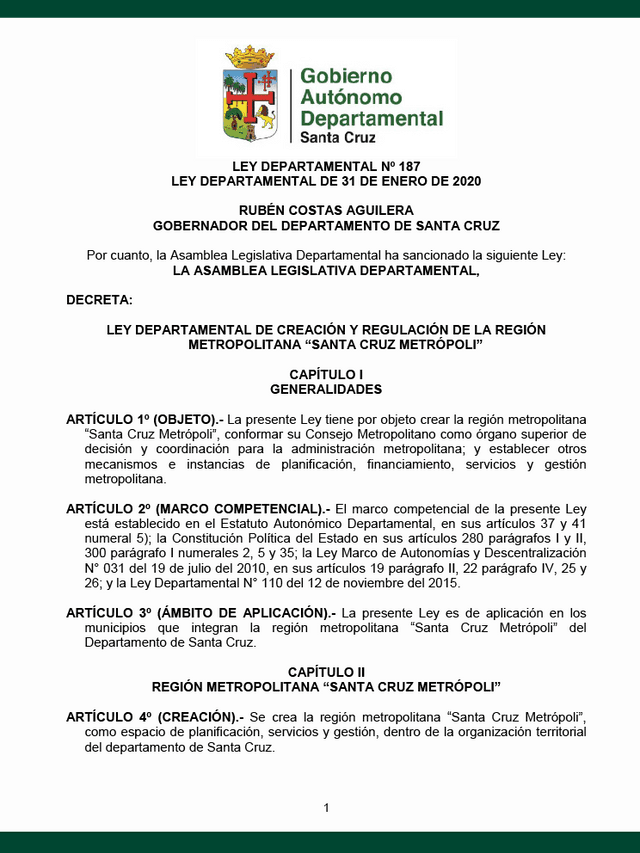 Ley Departamental Nº 187 de Creación y regulación de la Región Metropolitana "Santa Cruz Metrópoli"