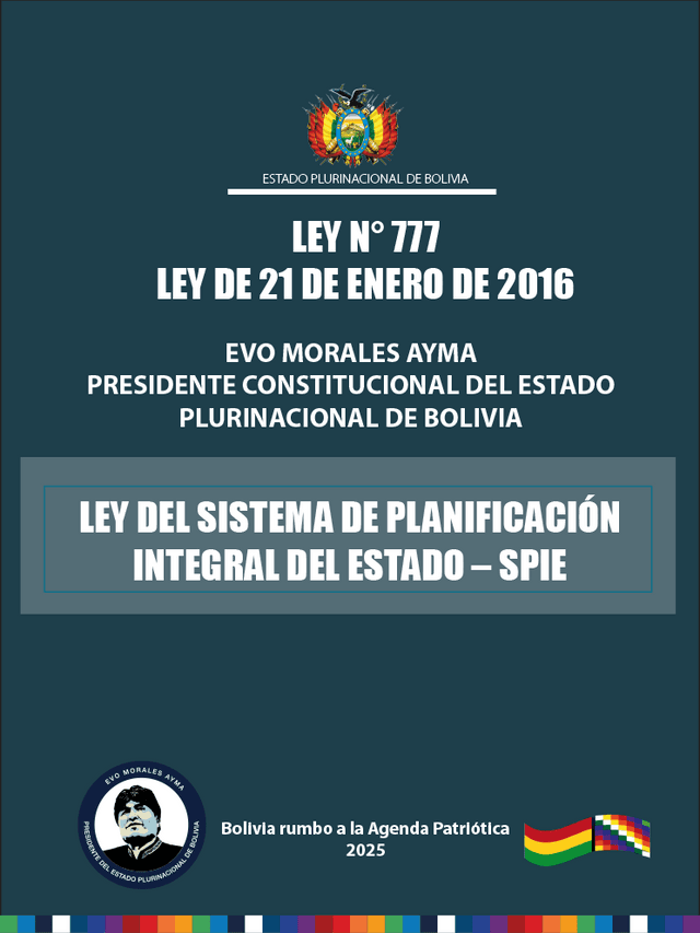 Ley Nº 777 del Sistema de Planificación Integral del Estado - SPIE