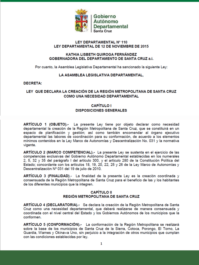 Ley Departamental Nº 110 Que declara la creación de la Región Metropolitana de Santa Cuz como una necesidad departamental