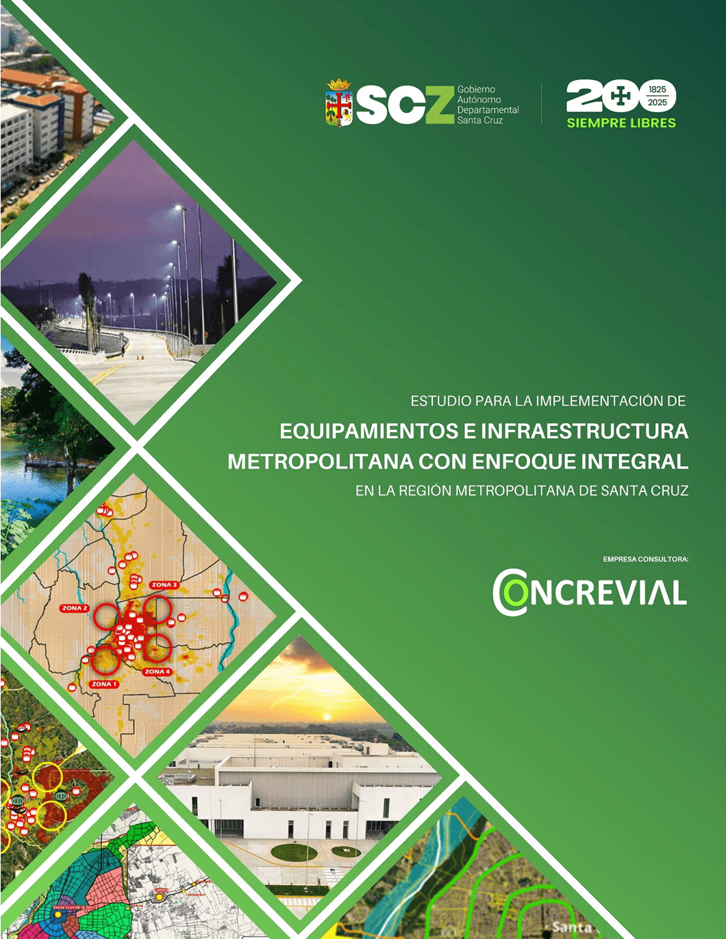 Carátula de ESTUDIO PARA LA IMPLEMENTACIÓN DE EQUIPAMIENTOS E INFRAESTRUCTURA METROPOLITANA CON ENFOQUE INTEGRAL EN LA REGIÓN METROPOLITANA DE SANTA CRUZ